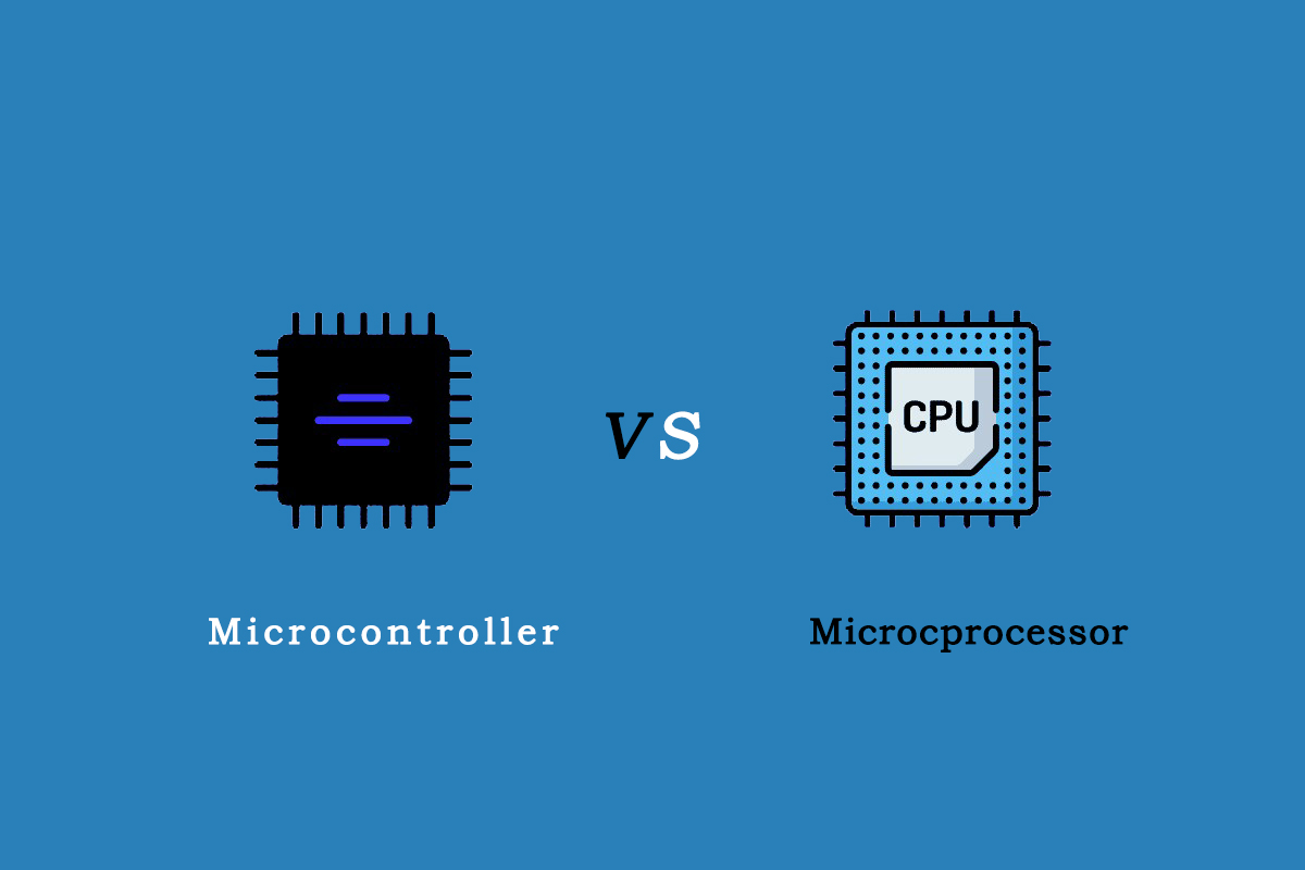 Difference Between Microprocessor and Microcontroller | Microprocessor vs Microcontroller Difference Between Microprocessor and Microcontroller | Microprocessor vs Microcontroller